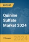 Quinine Sulfate Market 2024 - Product Thumbnail Image