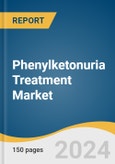 Phenylketonuria Treatment Market Size, Share & Trends Analysis Report By Drug (Kuvan, Palynziq), By Mode of Administration (Oral Administration, Parenteral Administration), By Region, And Segment Forecasts, 2025 - 2030- Product Image