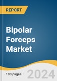 Bipolar Forceps Market Size, Share & Trends Analysis Report By Type (Disposable, Reusable), By Application (Gynecology, General Surgery, Neurosurgery), By End-use, By Region, And Segment Forecasts, 2025 - 2030- Product Image