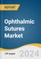 Ophthalmic Sutures Market Size, Share & Trends Analysis Report By Type (Synthetic, Natural), By Absorption Capacity, By Application (Corneal Transplant Surgery, Cataract Surgery), By End-use (Hospitals, Ambulatory Surgical Centers), By Region, And Segment Forecast, 2025 - 2030 - Product Thumbnail Image