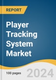 Player Tracking System Market Size, Share & Trends Analysis Report By Offering (Solution, Services), By Technology (Optical, Wearables), By End Use (Individual, Team Sports), By Region, And Segment Forecasts, 2025 - 2030- Product Image