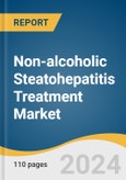 Non-alcoholic Steatohepatitis Treatment Market Size, Share & Trends Analysis Report By Drug (Vitamin E & Pioglitazone, Resmetirom), By Disease Stage, By Distribution Channel, By Region, And Segment Forecasts, 2025 - 2030- Product Image