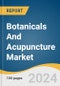 Botanicals And Acupuncture Market Size, Share & Trends Analysis Report By Intervention Scope (Botanicals, Acupuncture), By Distribution Method (Direct Sales, E-Sales), By Region, And Segment Forecasts, 2025 - 2030 - Product Thumbnail Image