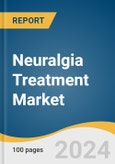 Neuralgia Treatment Market Size, Share & Trends Analysis Report By Treatment (Drug Based, Surgery), By End Use (Hospital & Clinics, Ambulatory Surgery Centers), By Region, And Segment Forecasts, 2025 - 2030- Product Image