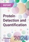 Protein Detection and Quantification Market by Technology, by Product, by Application, by End-User, and By Region - Product Thumbnail Image