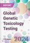 Global Genetic Toxicology Testing Market by Product, by Type, by Assay, by End-User, and By Region - Product Image