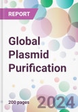 Global Plasmid Purification Market by Product & Service, by Grade, by Application, by End-User, and By Region- Product Image