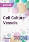 Cell Culture Vessels Market by Product, by Type, by End-User, and By Region - Product Thumbnail Image