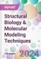 Structural Biology & Molecular Modeling Techniques Market by Tools, by Application, By End-User, and By Region - Product Image