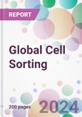 Global Cell Sorting Market by Product, by Technology, by Application, by End User, and By Region- Product Image