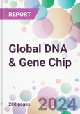 Global DNA & Gene Chip Market by Product, Type, by Application, by End-User, and By Region- Product Image