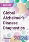 Global Alzheimer's Disease Diagnostics Market by Type, by Diagnostics Technique, by End-User, and By Region - Product Image