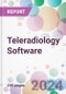 Teleradiology Software Market by Software Type, by Mode of Delivery, by End User, and By Region - Product Image