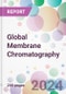 Global Membrane Chromatography Market by Product, by Technique, by End-User, and By Region - Product Image