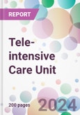 Tele-intensive Care Unit Market by Component, Type, by End-user, and By Region- Product Image