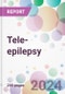 Tele-epilepsy Market by Epilepsy Type, by Patient Type, by Component, by End-User, and By Region - Product Image