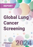 Global Lung Cancer Screening Market by Cancer Type, by Diagnosis Type, by End User, and By Region- Product Image