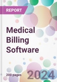 Medical Billing Software Market by Billing Type, by Deployment Mode, by End-User, and By Region- Product Image