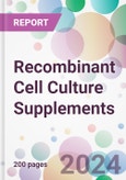 Recombinant Cell Culture Supplements Market by Product, by Application, by End-User, and By Region- Product Image