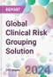 Global Clinical Risk Grouping Solution Market by Product, by Application, by End-User, and By Region - Product Image