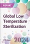 Global Low Temperature Sterilization Market by Product, by Device, by End-User, and By Region - Product Image