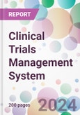 Clinical Trials Management System Market by Solution Type, by Component, by Delivery Mode, by End-User, and By Region- Product Image