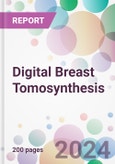 Digital Breast Tomosynthesis Market by Component, by Technology, by End-User, and By Region- Product Image