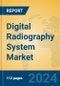 Digital Radiography System Market Insights 2024, Analysis and Forecast to 2029, by Manufacturers, Regions, Technology, Application, Product Type - Product Thumbnail Image