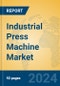 Industrial Press Machine Market Insights 2024, Analysis and Forecast to 2029, by Manufacturers, Regions, Technology, Application, Product Type - Product Image