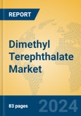 Dimethyl Terephthalate Market Insights 2024, Analysis and Forecast to 2029, by Manufacturers, Regions, Technology, Application- Product Image