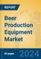 Beer Production Equipment Market Insights 2024, Analysis and Forecast to 2029, by Market Participants, Regions, Technology, Product Type - Product Thumbnail Image