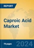 Caproic Acid Market Insights 2024, Analysis and Forecast to 2029, by Manufacturers, Regions, Technology, Application- Product Image