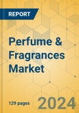 Perfume & Fragrances Market - Focused Insights 2024-2029- Product Image