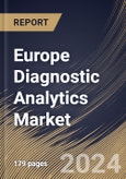 Europe Diagnostic Analytics Market Size, Share & Trends Analysis Report By Component, By Deployment (Cloud-Based, On-Premises, and Hybrid), By End-User, By Enterprise Size, By Technology, By Country and Growth Forecast, 2024 - 2031- Product Image