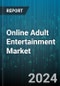 Online Adult Entertainment Market by Content Type (Adult Games, Adult Videos/Movies, Audio), Monetization Models (Ad-Supported, Freemium, Pay-Per-View), Interactive Type, Age Group, End-User - Global Forecast 2025-2030 - Product Image