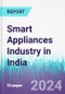 Smart Appliances Industry in India - Product Thumbnail Image