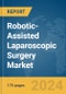 Robotic-Assisted Laparoscopic Surgery Market Report 2024 - Product Thumbnail Image