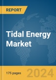 Tidal Energy Market Report 2024- Product Image