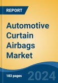 Automotive Curtain Airbags Market - Global Industry Size, Share, Trends, Opportunity, and Forecast, 2019-2029F- Product Image