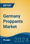 Germany Proppants Market, By Region, Competition Forecast & Opportunities, 2019-2029F - Product Thumbnail Image