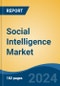 Social Intelligence Market - Global Industry Size, Share, Trends, Opportunity, and Forecast, 2019-2029F - Product Thumbnail Image