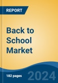 Back to School Market - Global Industry Size, Share, Trends, Opportunity, and Forecast, 2019-2029F- Product Image