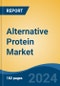 Alternative Protein Market - Global Industry Size, Share, Trends, Opportunity, and Forecast, 2019-2029F - Product Image