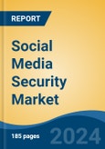 Social Media Security Market - Global Industry Size, Share, Trends, Opportunity, and Forecast, 2019-2029F- Product Image