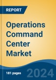 Operations Command Center Market - Global Industry Size, Share, Trends, Opportunity, and Forecast, 2019-2029F- Product Image