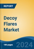 Decoy Flares Market - Global Industry Size, Share, Trends, Opportunity, and Forecast, 2019-2029F- Product Image