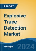 Explosive Trace Detection Market - Global Industry Size, Share, Trends, Opportunity, and Forecast, 2019-2029F- Product Image