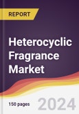 Heterocyclic Fragrance Market Report: Trends, Forecast and Competitive Analysis to 2030- Product Image