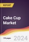 Cake Cup Market Report: Trends, Forecast and Competitive Analysis to 2030 - Product Thumbnail Image