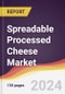 Spreadable Processed Cheese Market Report: Trends, Forecast and Competitive Analysis to 2031 - Product Thumbnail Image